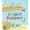 A Day with the Animal Builders door Sharon Rentta