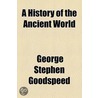 A History of the Ancient World door William Scott Ferguson