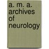A. M. A. Archives of Neurology