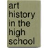 Art History in the High School