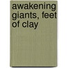 Awakening Giants, Feet of Clay door Pranab Bardhan