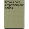Brooks Cole Empowerment Series door Sue Steiner