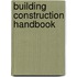 Building Construction Handbook