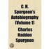 C. H. Spurgeon's Autobiography