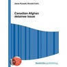 Canadian Afghan Detainee Issue door Ronald Cohn