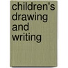 Children's Drawing and Writing door Diane Mavers