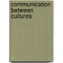 Communication Between Cultures