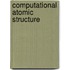 Computational Atomic Structure