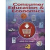 Consumer Education & Economics by Ross E. Lowe