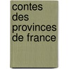 Contes Des Provinces De France door Paul Sebillot