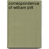 Correspondence Of William Pitt
