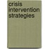 Crisis Intervention Strategies