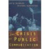 Crisis Of Public Communication