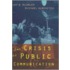 Crisis Of Public Communication