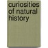 Curiosities Of Natural History