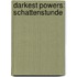 Darkest Powers: Schattenstunde