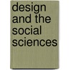 Design and the Social Sciences door Jorge Frascara