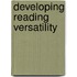 Developing Reading Versatility