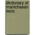 Dictionary of Manichaean Texts