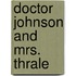 Doctor Johnson And Mrs. Thrale