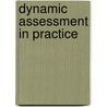 Dynamic Assessment In Practice by H. Carl Haywood