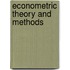 Econometric Theory And Methods