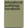 Educational Audiology Handbook door Jane B. Seaton