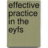 Effective Practice In The Eyfs door Vicky Hutchin