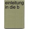 Einleitung In Die B door Michael Denis
