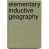 Elementary Inductive Geography door Mary R. Davis