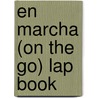 En Marcha (on the Go) Lap Book by Dona Rice