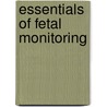 Essentials of Fetal Monitoring door Michelle Murray