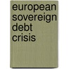 European Sovereign Debt Crisis door Ronald Cohn