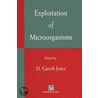 Exploitation of Microorganisms by D.G. Jones