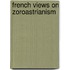 French Views On Zoroastrianism