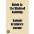 Guide To The Study Of Auditing