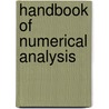 Handbook Of Numerical Analysis by Philippe G. Ciarlet