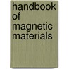 Handbook of Magnetic Materials door Author Unknown