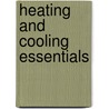 Heating and Cooling Essentials door Ladonna Killinger