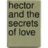 Hector And The Secrets Of Love