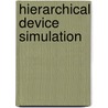 Hierarchical Device Simulation door Christoph Jungemann