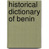 Historical Dictionary of Benin door Samuel Decalo