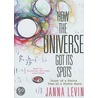 How the Universe Got Its Spots door Janna Levin