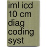 Iml Icd 10 Cm Diag Coding Syst by Dalgleish