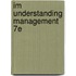 Im Understanding Management 7E
