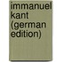 Immanuel Kant (German Edition)