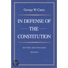 In Defense of the Constitution door George Carey