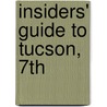 Insiders' Guide to Tucson, 7th door Mary Paganelli