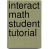 Interact Math Student Tutorial by Margaret Lial