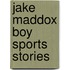 Jake Maddox Boy Sports Stories